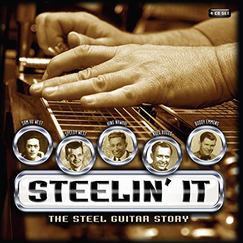 Steelin' It : The Steel Guitar Story