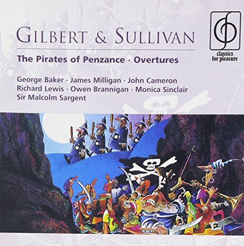 Gilbert & Sullivan: The Pirates of Penzance - Overtures