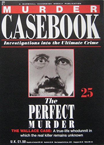 The Perfect Murder: The Wallace Case