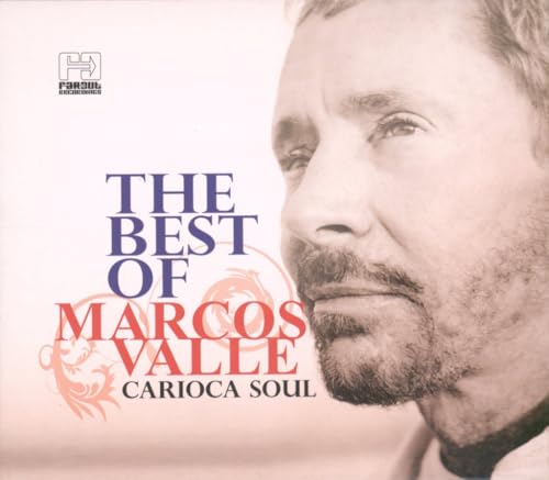 The Best Of Marcos Valle: Carioca Soul