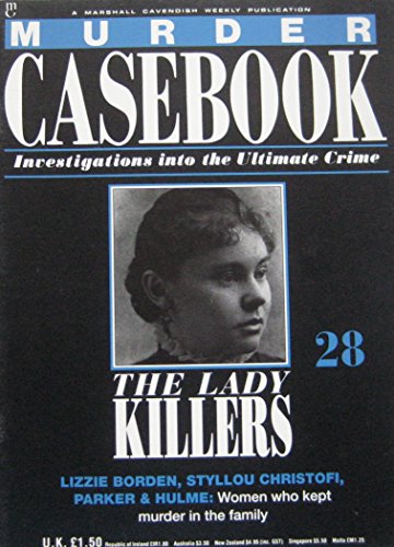 The Lady Killers: Lizzie Borden, Styllou Christofi , Parker & Hulme
