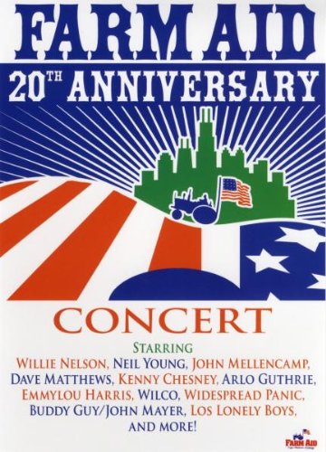 Farm Aid: 20th Anniversary Concert [DVD]