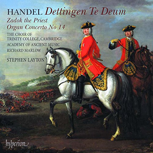 Handel: Dettingen Te Deum