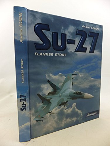 Su-27 Flanker Story