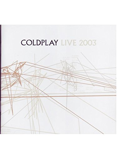Coldplay - Live 2003 [DVD] [2008]