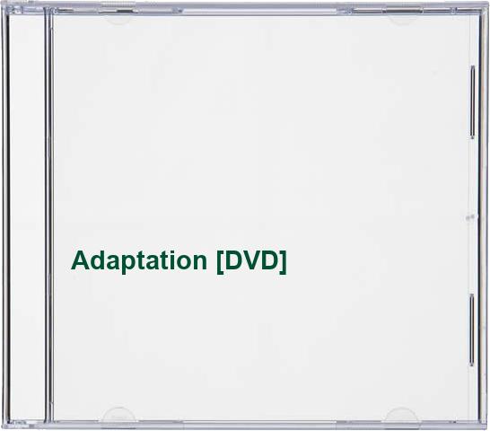 Adaptation