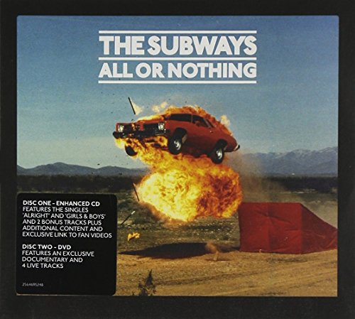 The Subways - All or Nothing