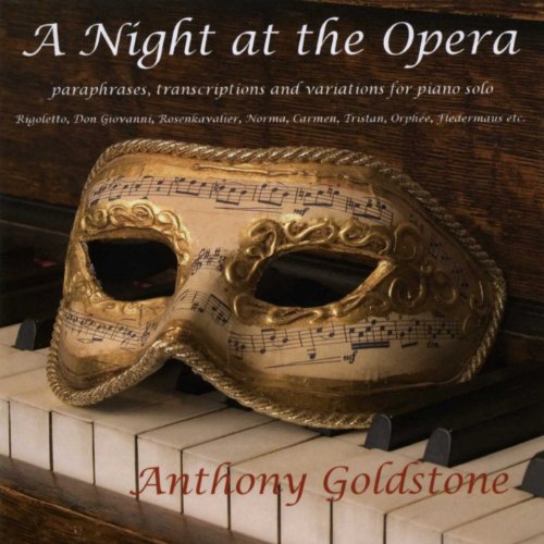A Night at the Opera, paraphrases, transcriptions & variations for piano solo
