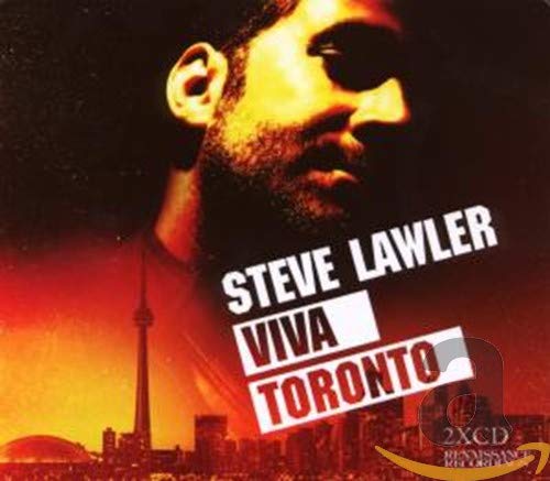 Steve Lawler - Viva Toronto