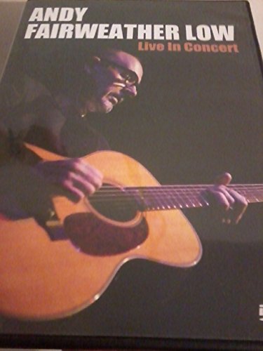 Andy Fairweather Low: Live In Concert [DVD]