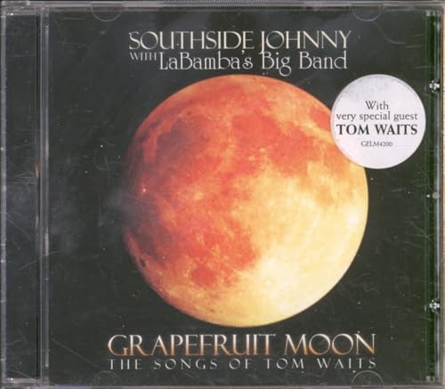 Grapefruit Moon: The Songs Of Tom Waits