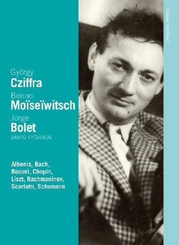 Cziffra/Moiseiwitsch/Bolet: Classic Archive [DVD] [2008]