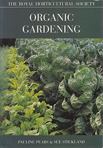 The RHS Organic Gardening.
