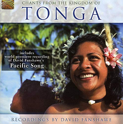 Chants From The Kingdom Of Tonga
