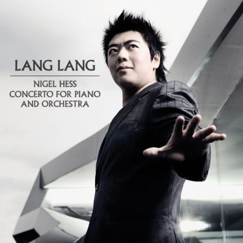 Lang Lang: Nigel Hess Piano Concerto