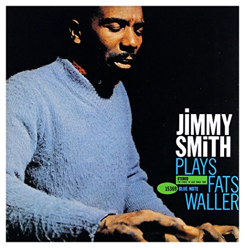 Jimmy Smith Plays Fats Waller (Rudy Van Gelder Edition)