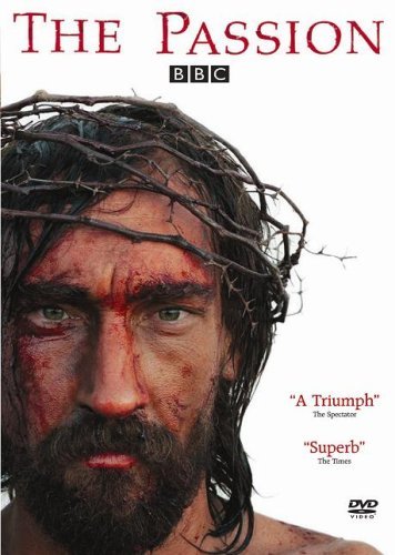 The Passion [DVD] [2008]