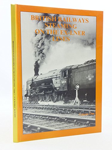 British Railways Steaming on the Ex-LNER Lines