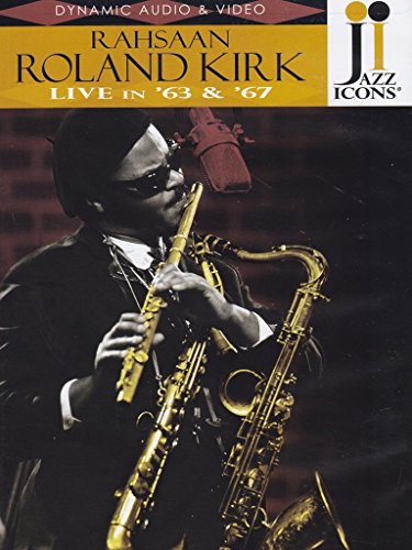Jazz Icons: Rahsaan Roland Kirk [DVD] [2008]