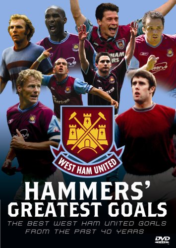 Hammers Greatest Goals - West Ham United [DVD]