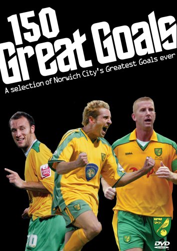 150 Great Goals - Norwich City [DVD]