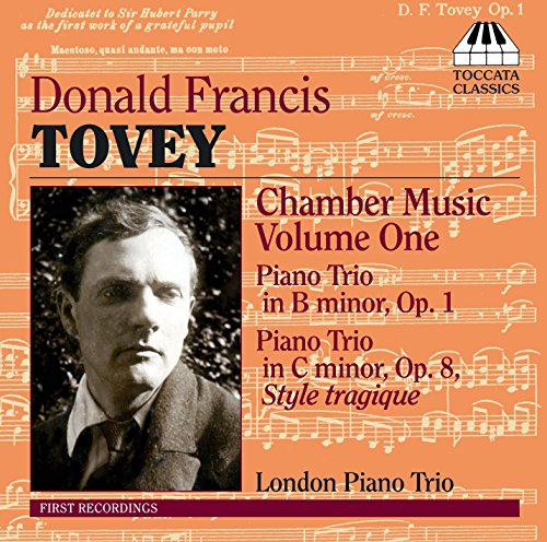 TOVEY:CHAMBER MUSIC VOL 1
