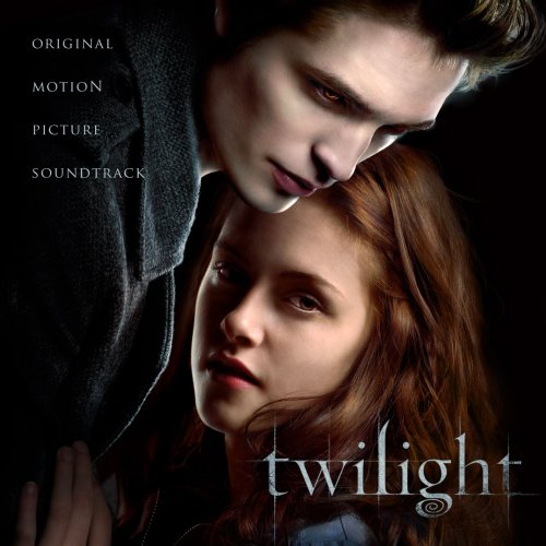 Twilight - Original Soundtrack