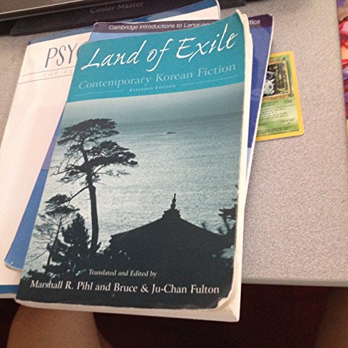 Land of Exile: Contemporary Korean Fiction