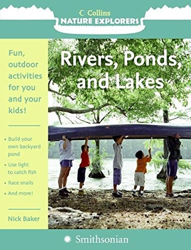 Rivers, Ponds, and Lakes (Collins Nature Explorers)