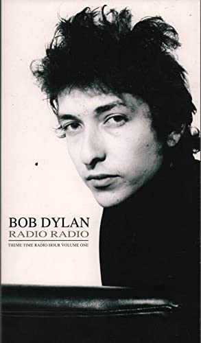 Bob Dylan Radio Radio Volume 1