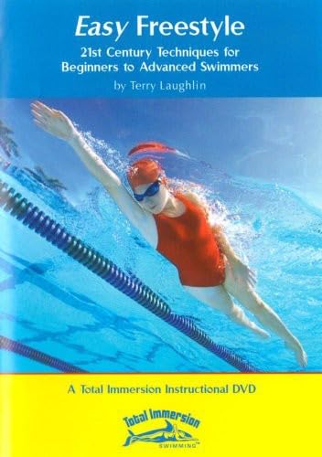Easy Freestyle Swimming by Terry Laughlin