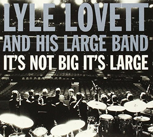 It's Not Big It's Large: It's Not Big It's Large