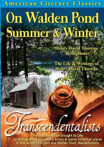 American Literary Classics - The Transcendentalists: On Walden Pond, Summer & Winter: Henry David Thoreau Reflections - The Life & Writings of Henry David Thoreau [DVD] [2009] [NTSC] 
