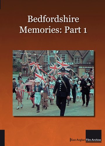 Bedfordshire Memories Part 1 [DVD]