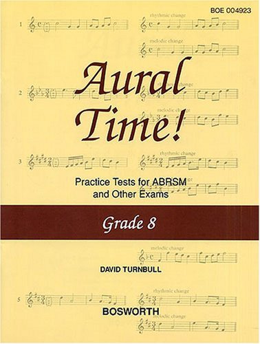 Aural Time! Practice Tests for ABRSM and Other Exams.
