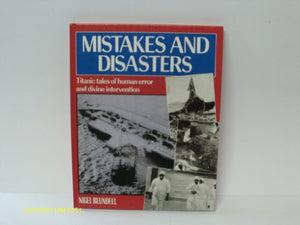 Mistakes and Disasters 