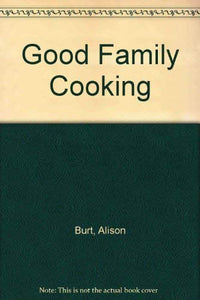 Good Family Cooking 