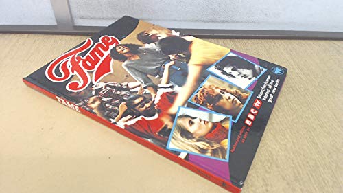 Fame: Authorized Edition As Seen On BBC TV, Music, Fun, Human Interest-All In A Great New Series.