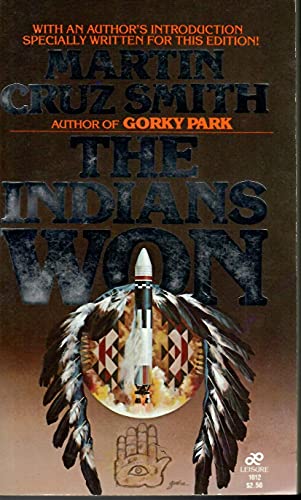 The Indians Won