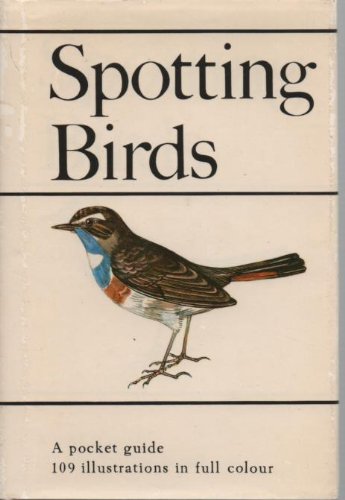 SPOTTING BIRDS