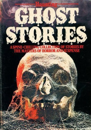 Haunting Ghost Stories
