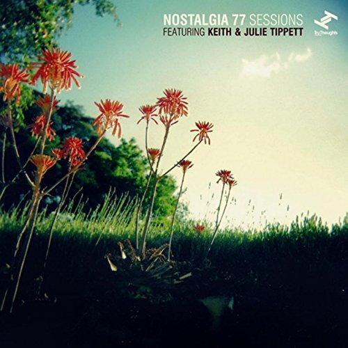 Nostalgia 77 - Nostalgia Sessions Vol.1