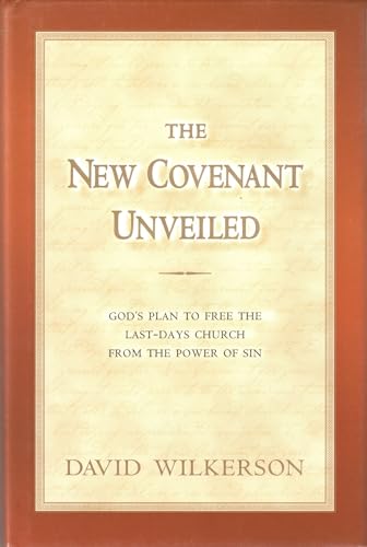 The New Covenant Unveiled
