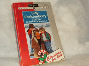 Harlequin American Romance #612: Wanted: Christmas Mommy 