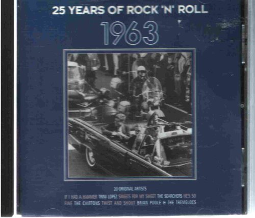 25 Years Of Rock N Roll 1963