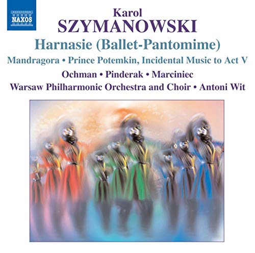 Karol Szymanowski: Harnasie