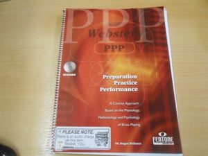 Preparation, Practice, Performance