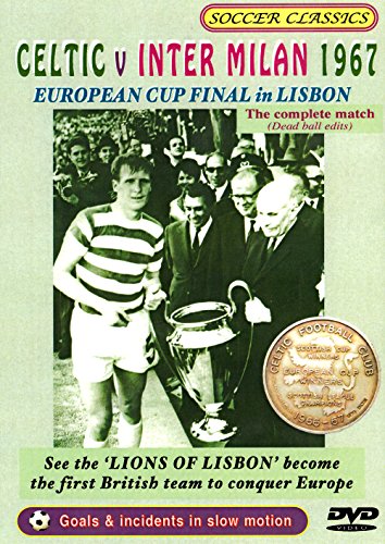 1967 European Cup Final - Celtic V Inter Milan [DVD]