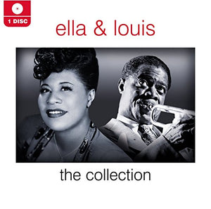 Ella and Louis - The Collection 