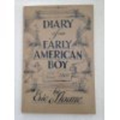 Diary of Erly Amer Boy